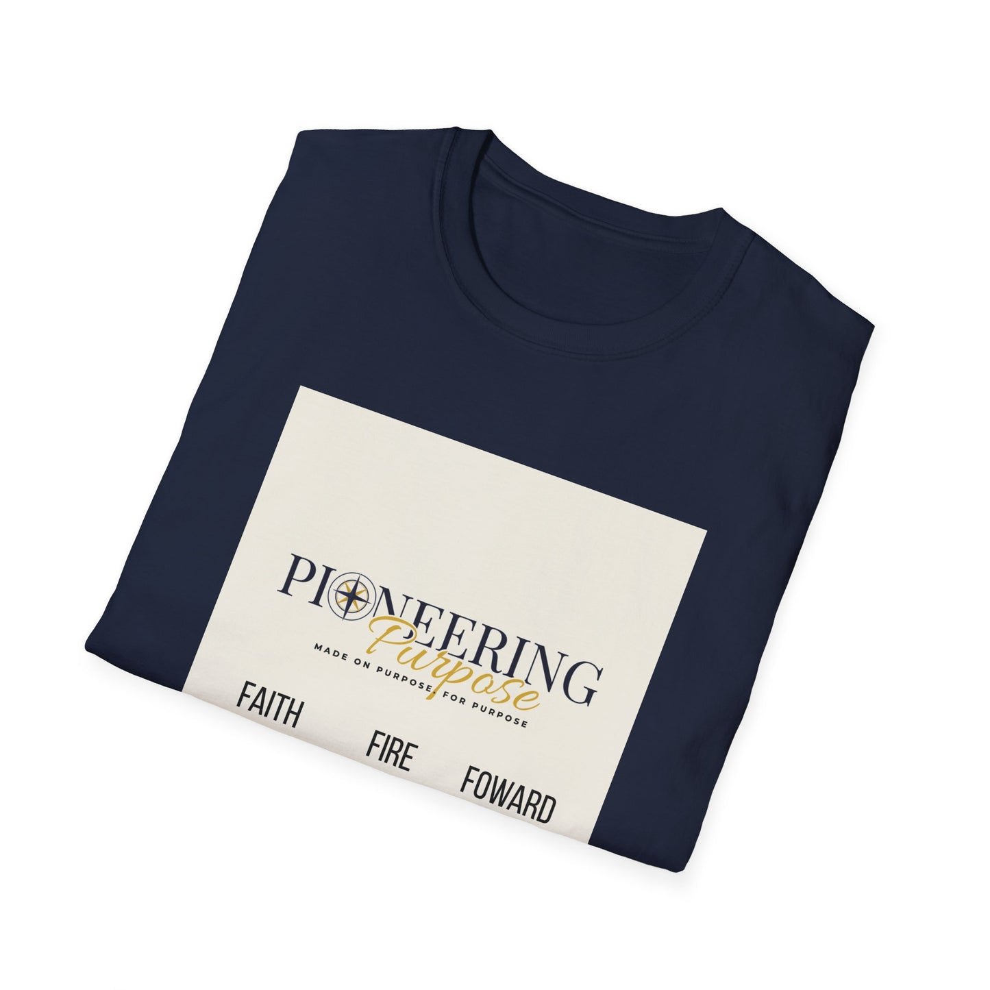 Faith, Fire, Purpose T-Shirt — Pioneering Purpose Inspirational Tee