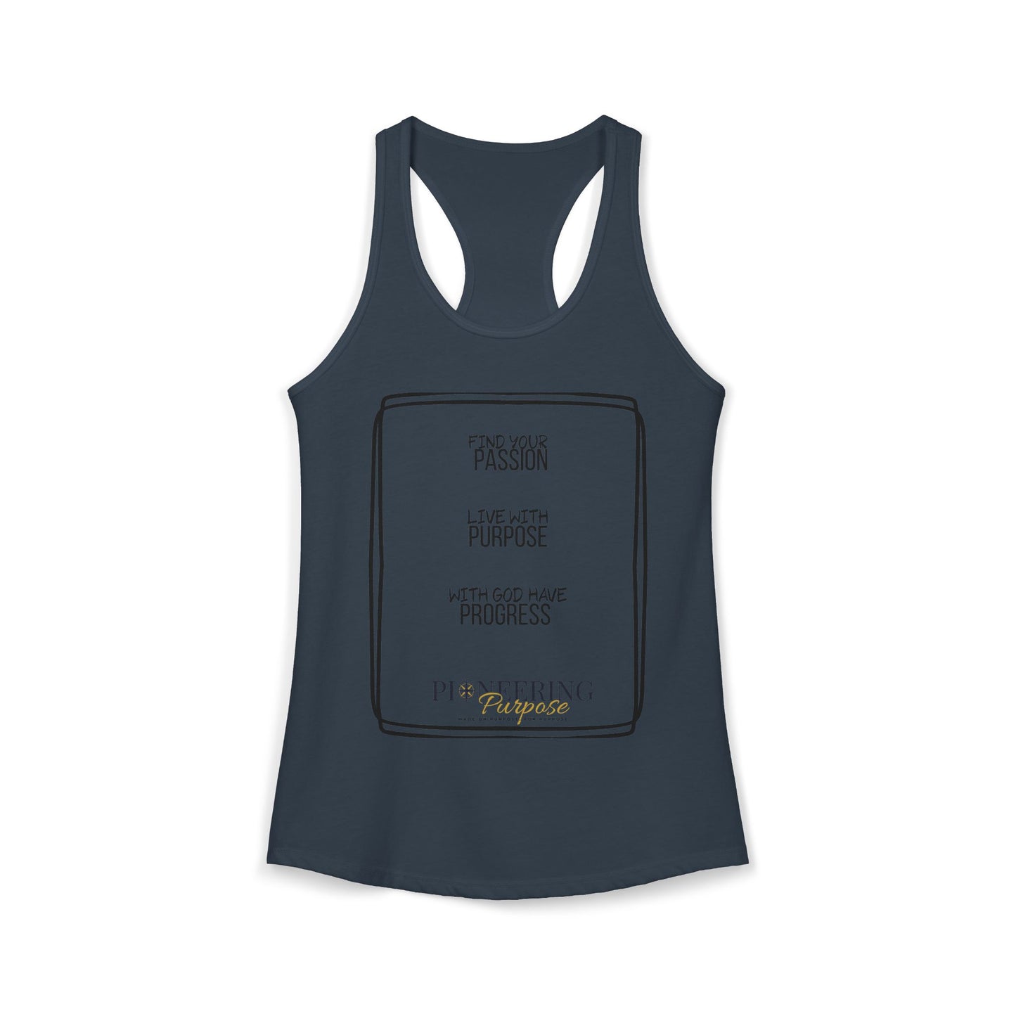 Passion and Purpose  Racerback Tank