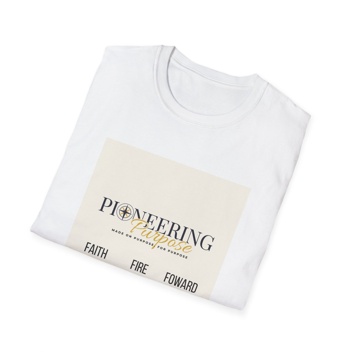Faith, Fire, Purpose T-Shirt — Pioneering Purpose Inspirational Tee