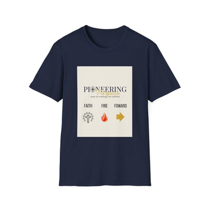 Faith, Fire, Purpose T-Shirt — Pioneering Purpose Inspirational Tee