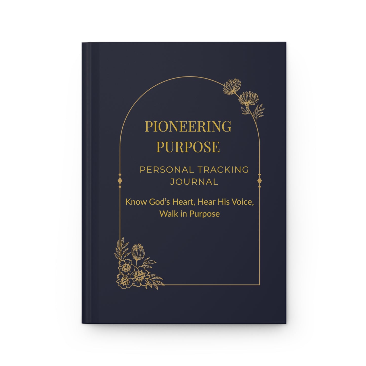 Pioneering Purpose Journal - Inspirational Hardcover Notebook for Personal Growth, Faith Journal, Christian Planner, Spiritual [...]