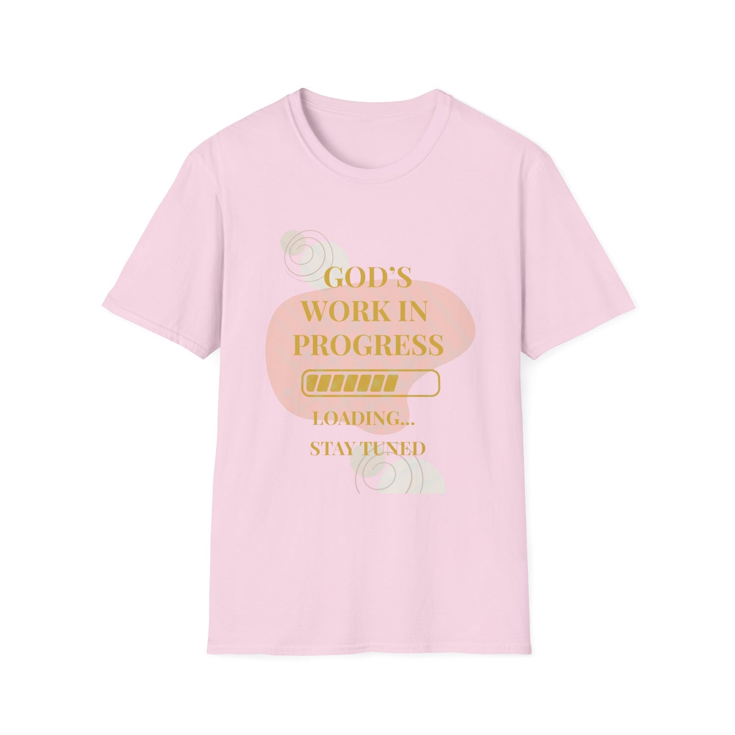 God's Work in Progress- Softstyle T-Shirt (Gold)