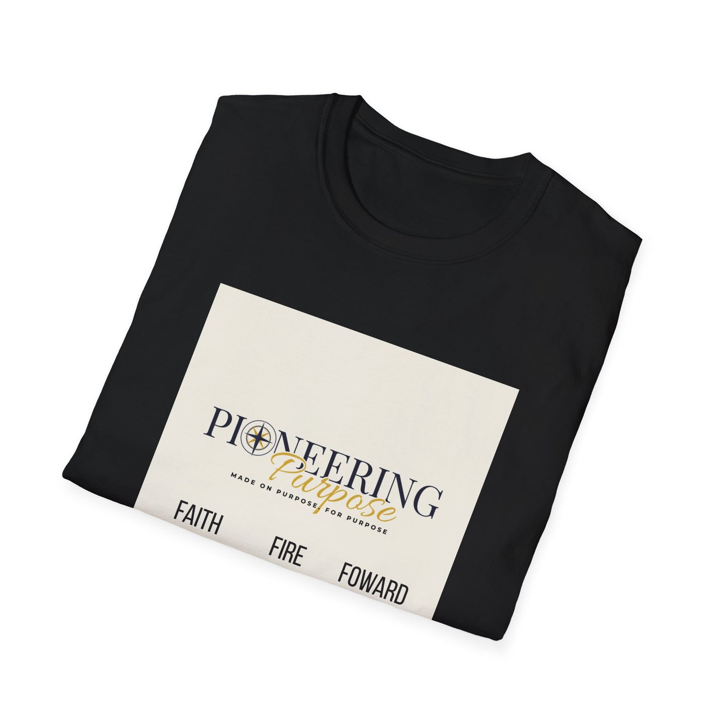 Faith, Fire, Purpose T-Shirt — Pioneering Purpose Inspirational Tee