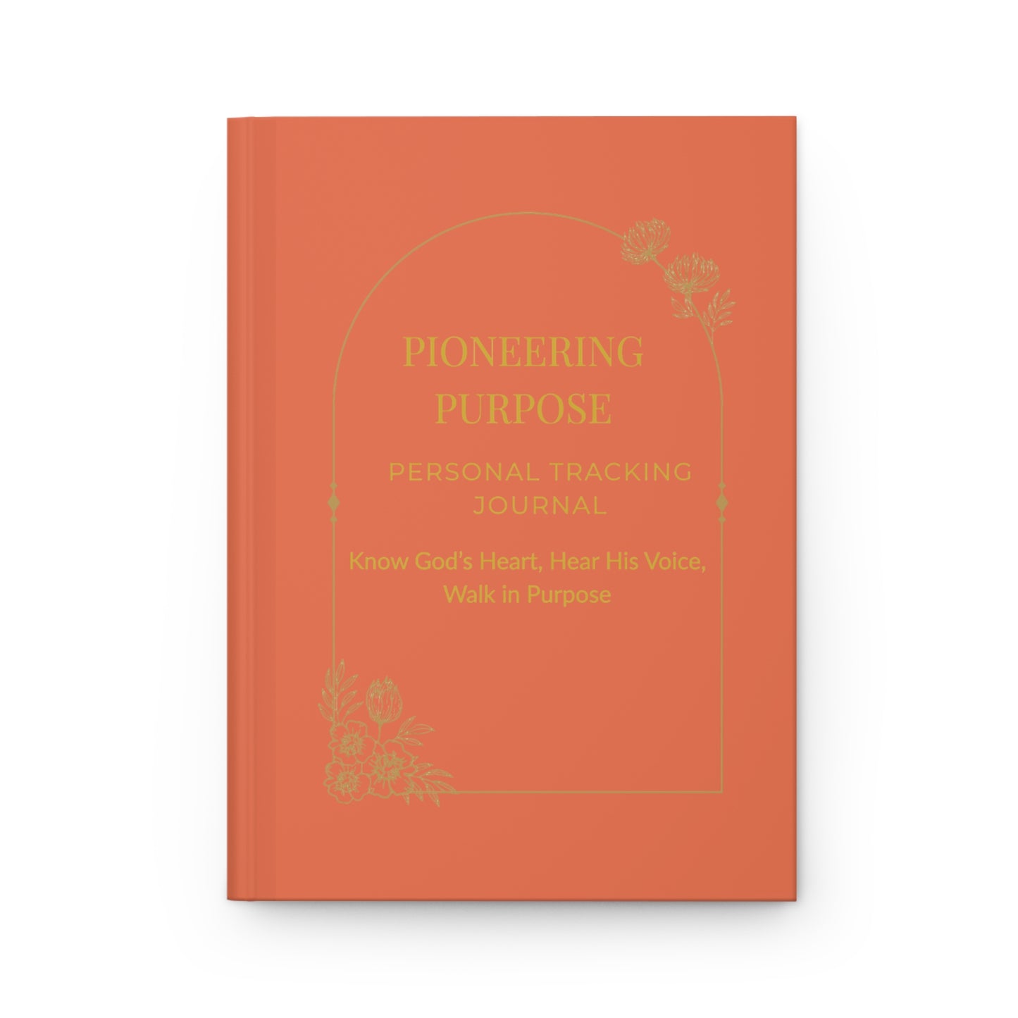 Burnt Sienna-Hardcover Journal Matte - Pioneering Purpose Journals for Journaling Your Process and Living in Purpose