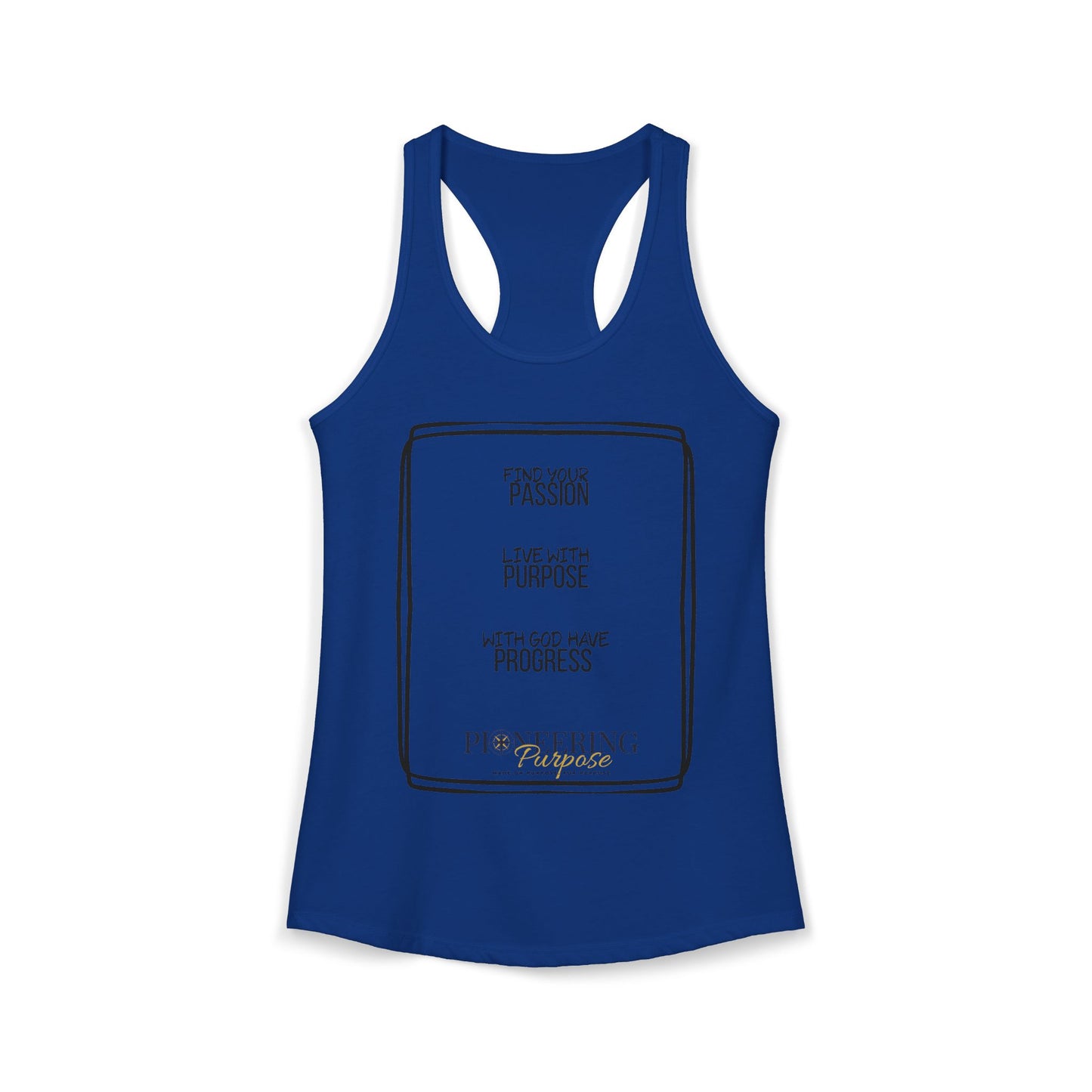 Passion and Purpose  Racerback Tank
